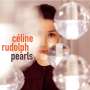 Céline Rudolph (geb. 1969): Pearls, 2 LPs
