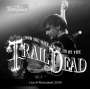 ...And You Will Know Us By The Trail Of Dead: Live At Rockpalast 2009, CD