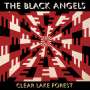 The Black Angels: Clear Lake Forest (Clear Vinyl), LP