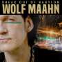Wolf Maahn: Break Out Of Babylon, CD