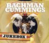 Randy Bachman & Burton Cummings: Jukebox, CD, CD