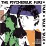 The Psychedelic Furs: Talk Talk Talk (Bonus Track) (, CD