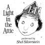 Shel Silverstein: Light In The Attic, CD