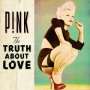 P!NK: The Truth About Love (Limited Deluxe Softpack Edition), CD