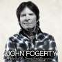 John Fogerty: Wrote A Song For Everyone, CD