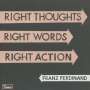 Franz Ferdinand: Right Thoughts, Right Words, Right Action (Limited Edition Gatefold Sleeve), 2 CDs