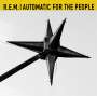 R.E.M.: Automatic For The People (25th Anniversary) (Limited Deluxe Edition), 2 CDs