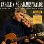 James Taylor & Carole King: Live At The Troubadour (180g), LP,LP