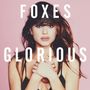 Foxes: Glorious, CD, CD