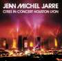 Jean Michel Jarre: Cities In Concert: Houston / Lyon 1986, CD