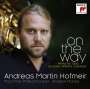 : Andreas Martin Hofmeir - On the Way, CD