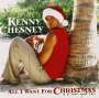 Kenny Chesney: All I Want For Christmas Is A Real Good Tan, CD