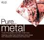 : Pure... Metal, CD,CD,CD,CD