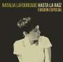 Natalia Lafourcade: Hasta La Raiz (Special Edition), 1 CD und 1 DVD