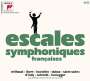 : Escales Symphoniques Francaises, CD,CD,CD,CD