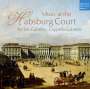 : Musik am Hof der Habsburger, CD