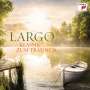 Sony-Sampler - Largo (Klassik zum Träumen), CD