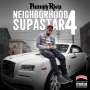 Philthy Rich: Neighborhood Supastar 4 (Explicit), CD