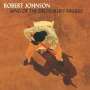 Robert Johnson (1911-1938): King Of The Delta Blues Singers Vol. I & II (180g) (Deluxe Edition), 2 LPs