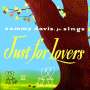 Sammy Davis Jr.: Just For Lovers (180g), LP