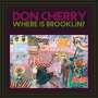 Don Cherry: Where Is Brooklyn?, LP