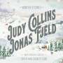 Judy Collins & Jonas Fjeld: Winter Stories (Limited Edition) (White Vinyl), LP