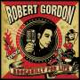 Robert Gordon: Rockabilly For Life (Limited Edition) (Pink Vinyl), LP