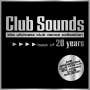 Club Sounds: Best Of 20 Years, 3 CDs