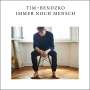Tim Bendzko: Immer noch Mensch (180g), 1 LP und 1 CD