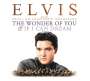Elvis Presley: The Wonder Of You & If I Can Dream: Elvis Presley With The Royal Philharmonic Orchestra, CD,CD