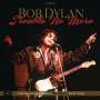Bob Dylan: Trouble No More: The Bootleg Series Vol. 13 / 1979 - 1981 (Deluxe Edition), CD,CD,CD,CD,CD,CD,CD,CD,DVD,Buch