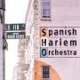 Spanish Harlem Orchestra: Across 110th Street, CD