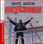 Hoyt Axton: Explodes, CD