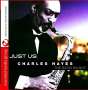 Charles Hayes: Just Us, CD