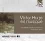 : Konstantin Wolff - Victor Hugo en Musique, CD