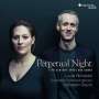: Perpetual Night - 17th Century Aires and Songs, CD