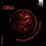 ORA - Refuge From The Flames, CD