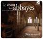 : Les chant des abbayes, CD
