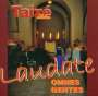 : Gesänge aus Taize - Laudate Omnes Gentes, CD