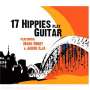 17 Hippies: Play Guitar: Live 2004 Köln, CD