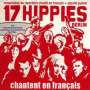 17 Hippies: Chantent En Francais, CD