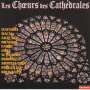 : Les Choeurs des Cathedrales, CD