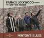 Francis Lockwood: Minton's Blues, CD