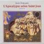 Jean Francaix: L'Apocalypse selon St.Jean, CD