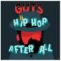 Guts: Hip Hop After All, CD