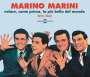Marino Marini: Volare Come Prima La Piu Bella Del Mondo, CD,CD,CD