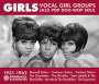 Girls Vocal Girl Groups - Jazz Pop Doo-Wop Soul - 1931-1962, 2 CDs