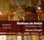 Marcos Antonio Portugal (1762-1830): Matinas Do Natal (Rio de Janeiro 1811), 2 CDs