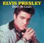 Elvis Presley: Don't Be Cruel (remastered) (180g), LP