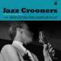 : Jazz Crooners: Classics From The Kings Of Jazz (remastered) (180g), LP